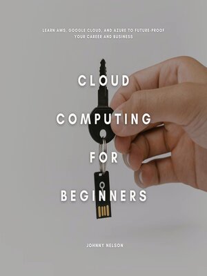 cover image of Cloud Computing for Beginners
